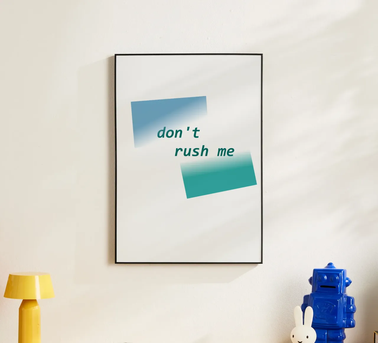 Forme geometriche con la scritta "Non mettermi fretta". alluminio dibond da Something for you