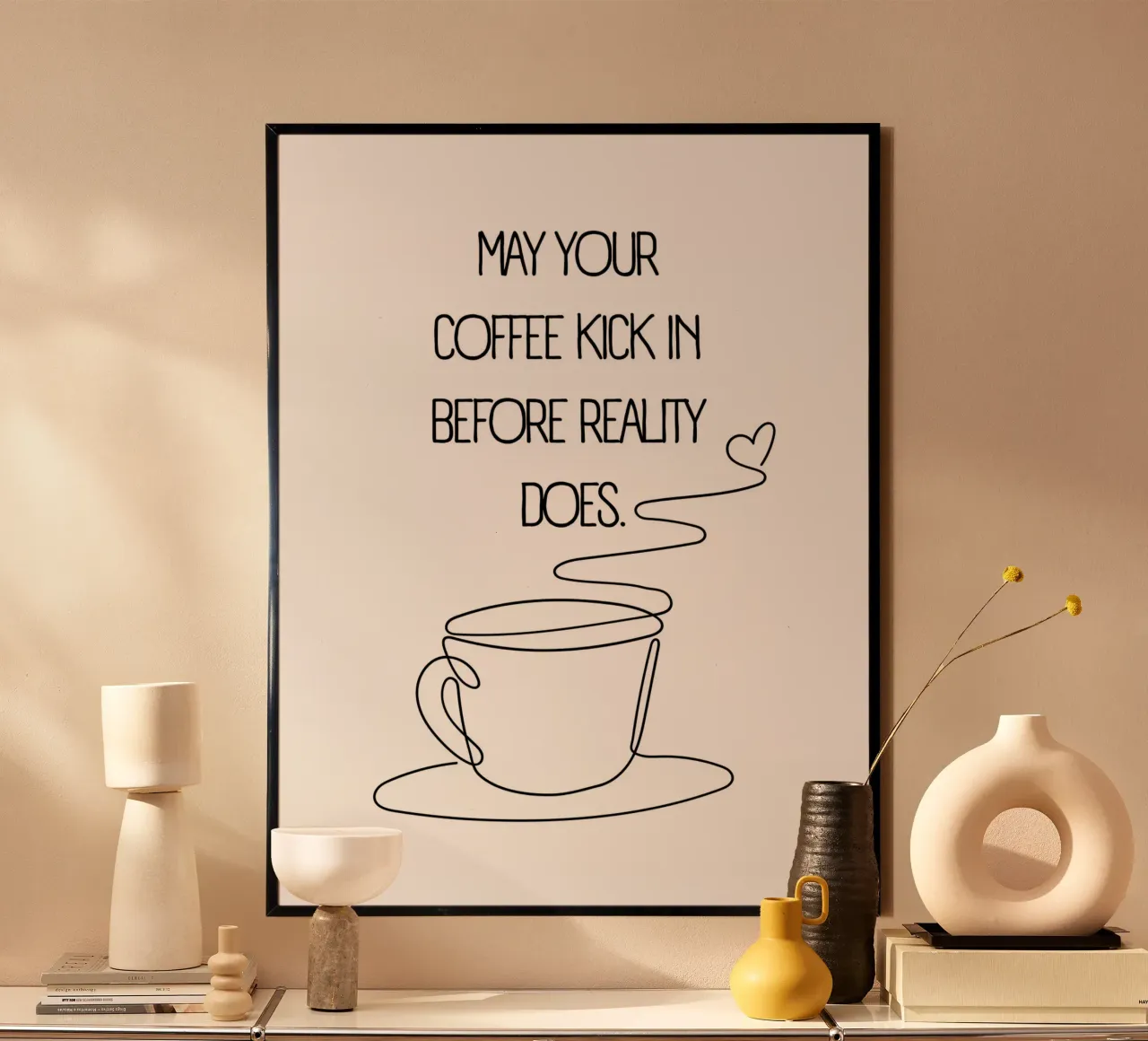 MÖGE DEIN KAFFEE WIRKEN, BEVOR DIE REALITÄT ES TUT. Hahnemühle von ArtDesign by KBK