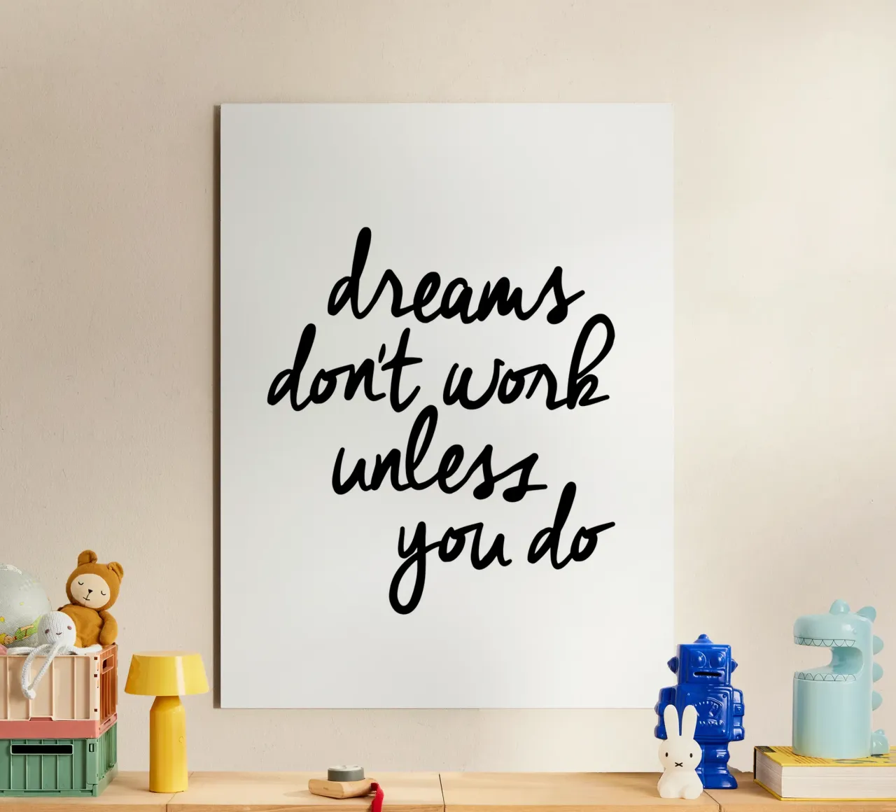 Dreams Don't Work Unless You Do Typografie Design Monochrome alu-dibond by THE MOTIVATED TYPE