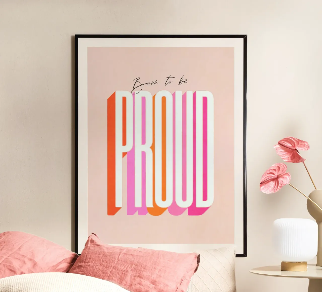Born to be Proud • Motivational typography to empower women poster by Dominique Vari Words