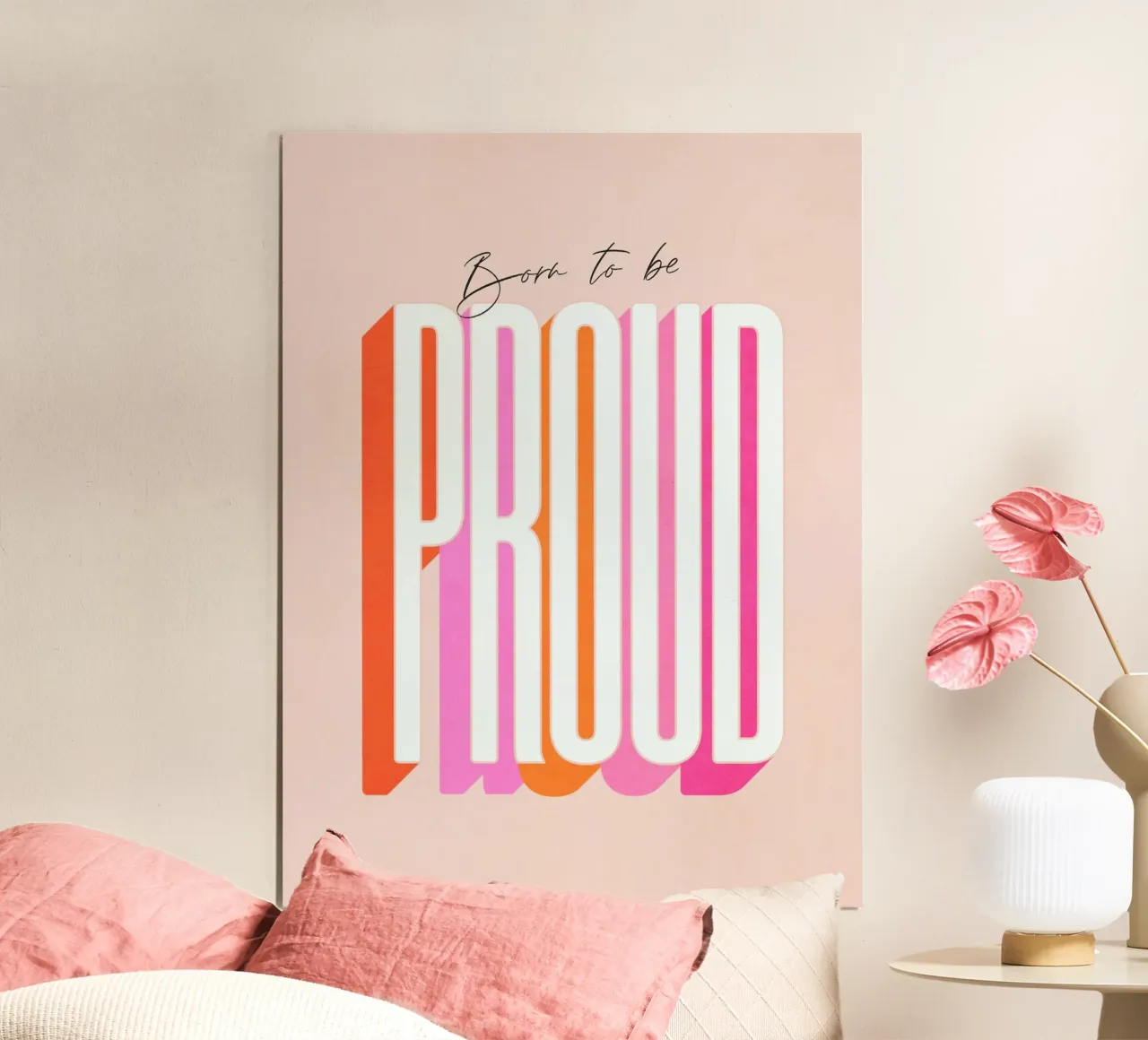 Born to be Proud • Motivational typography to empower women poster by Dominique Vari Words