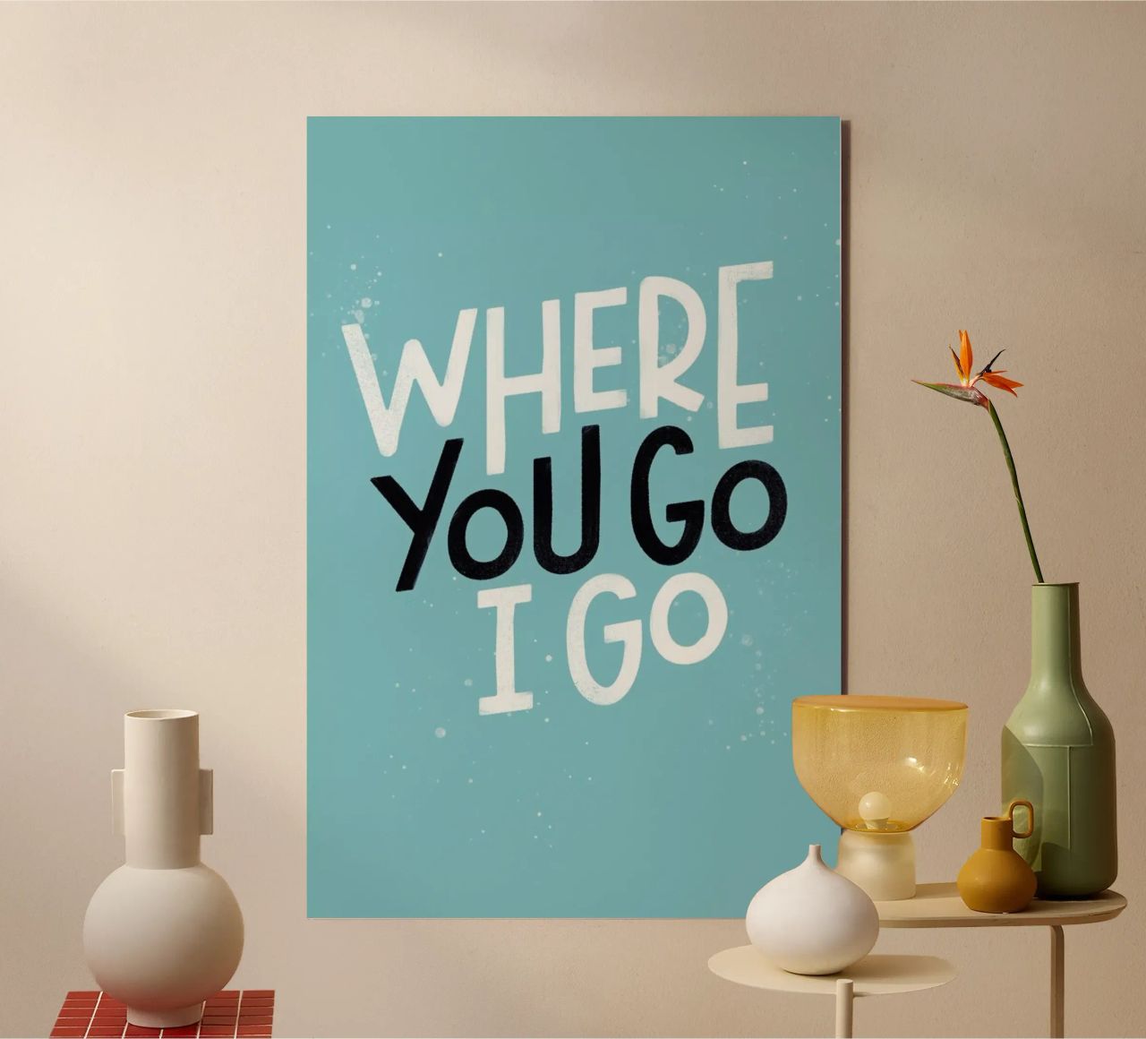 Where You Go I Go alluminio dibond da Summerchamps