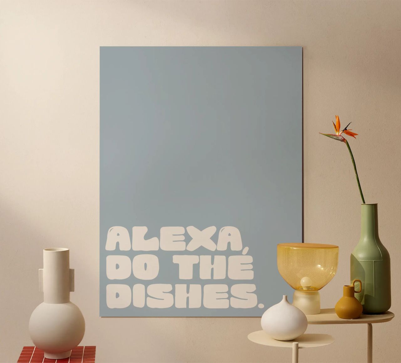 Alexa, Do The Dishes (Blue) poster with wooden frame by treechild