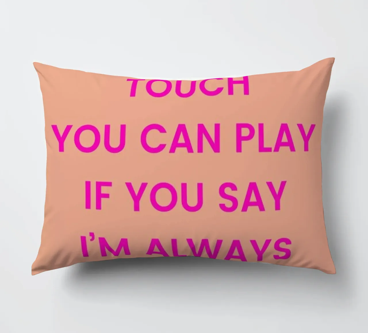 I'm Always Yours cuscino da Studio One