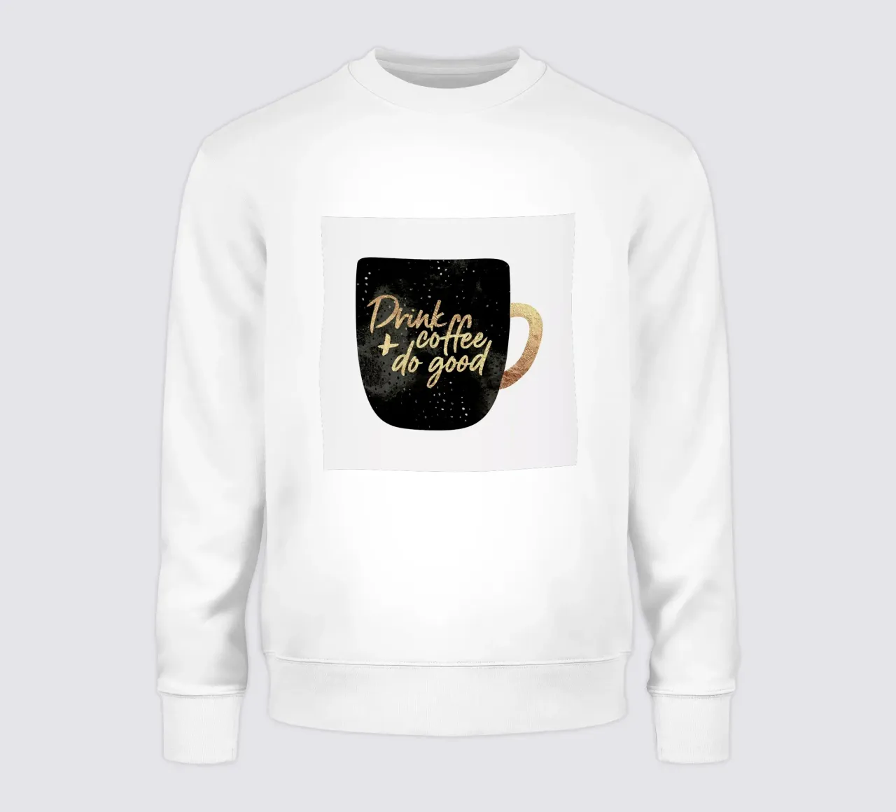 Drink Coffee and Do Good 1 sudadera de Elisabeth Fredriksson