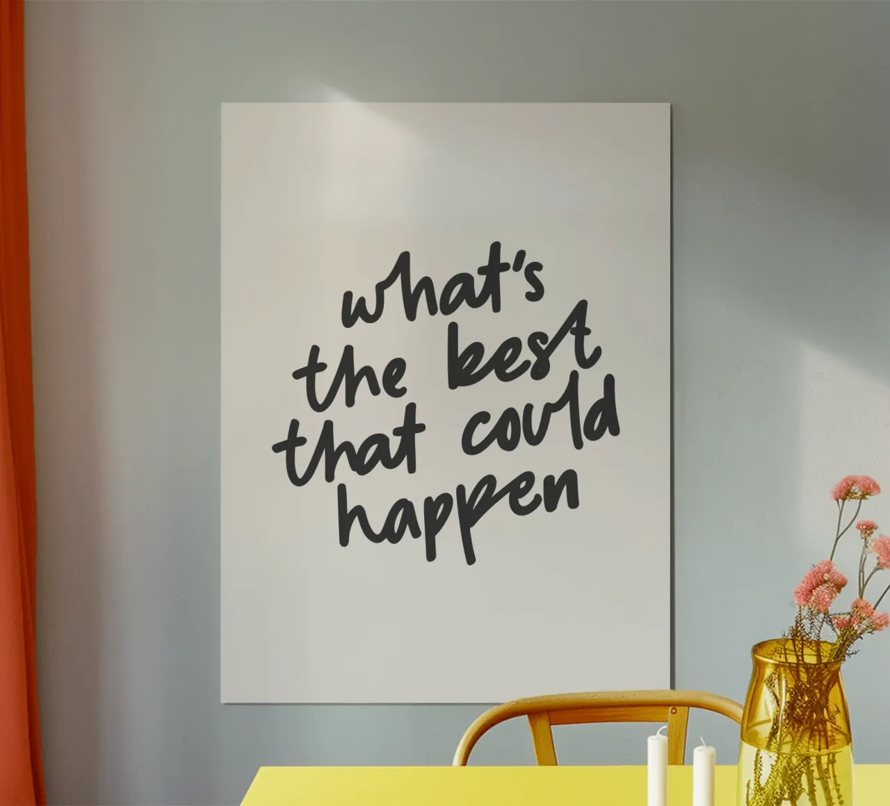 What's The Best That Could Happen Typography Design hahnemühle by THE MOTIVATED TYPE