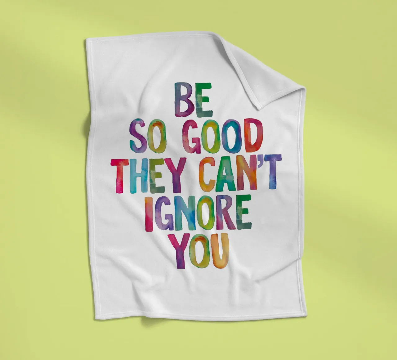 Be So Good They Can't Ignore You Rainbow Typography Design fleece blanket by THE MOTIVATED TYPE