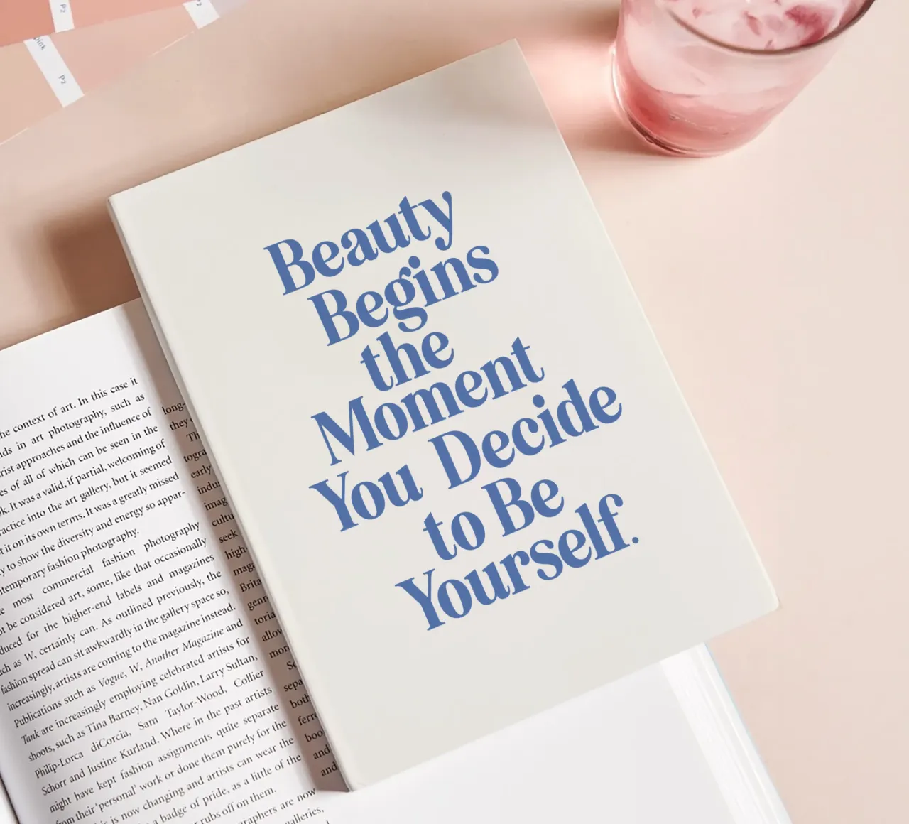 Beauty Begins the Moment You Decide to Be Yourself notebook by THE MOTIVATED TYPE