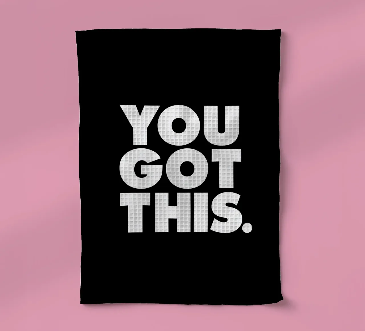 You Got This Motivational Typography Design in Black tea towel by THE MOTIVATED TYPE