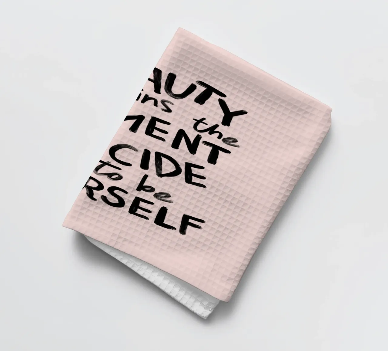 Schönheit beginnt in dem Moment, in dem du dich entscheidest, du selbst zu sein Geschirrtuch von THE MOTIVATED TYPE