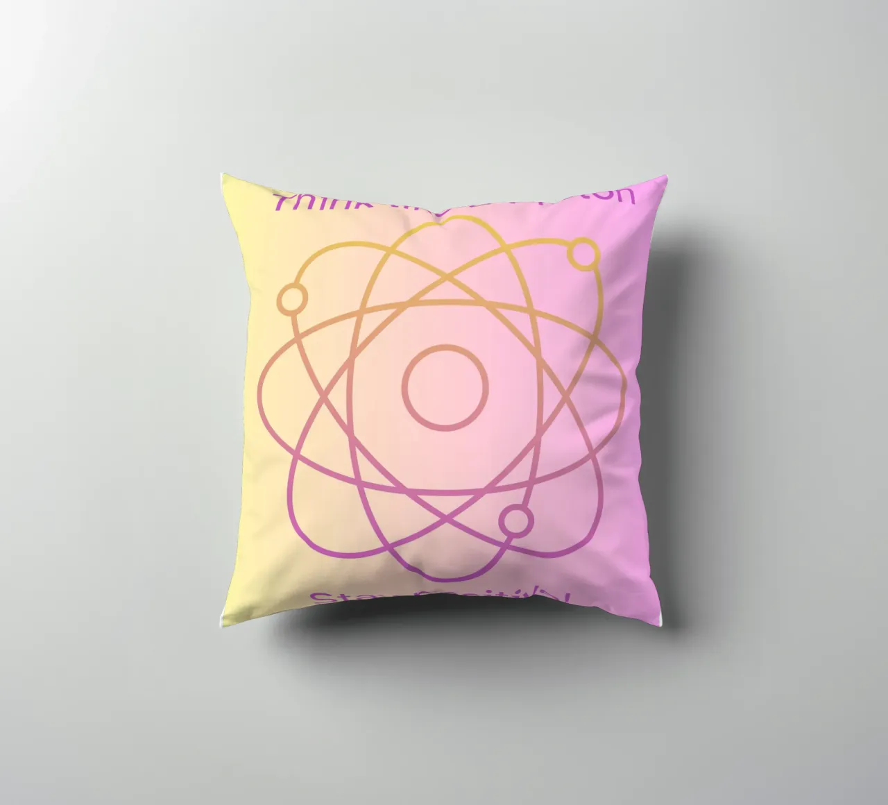 "Pensez comme un proton Restez positif ! Citation scientifique colorée coussin de FABOArt