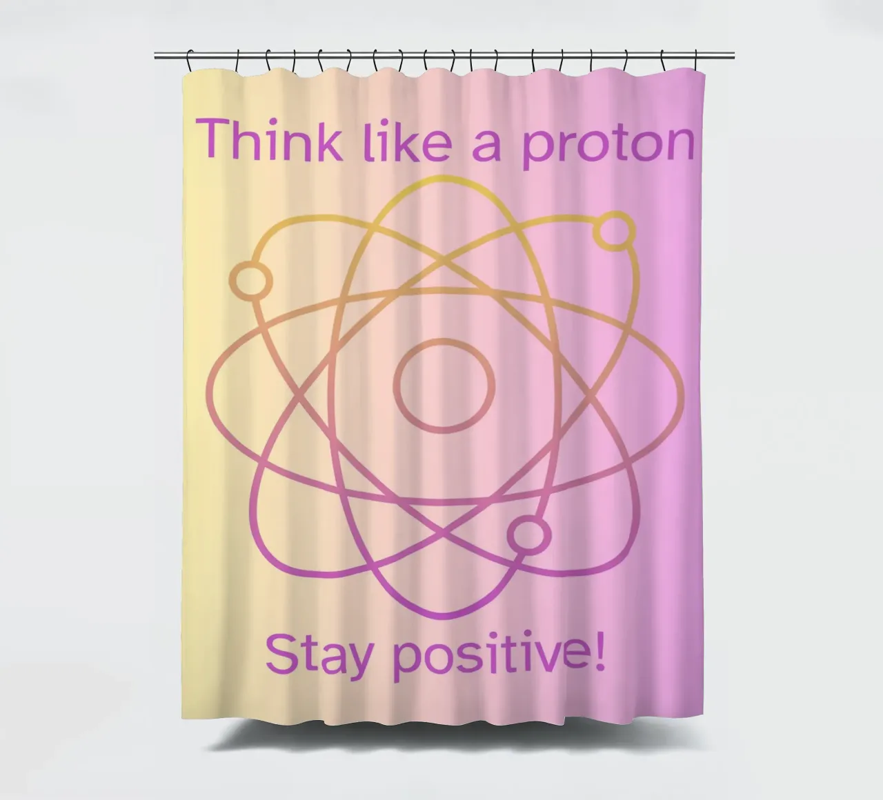 "Denke wie ein Proton Bleibe positiv!" Buntes Wissenschaftszitat Duschvorhang von FABOArt