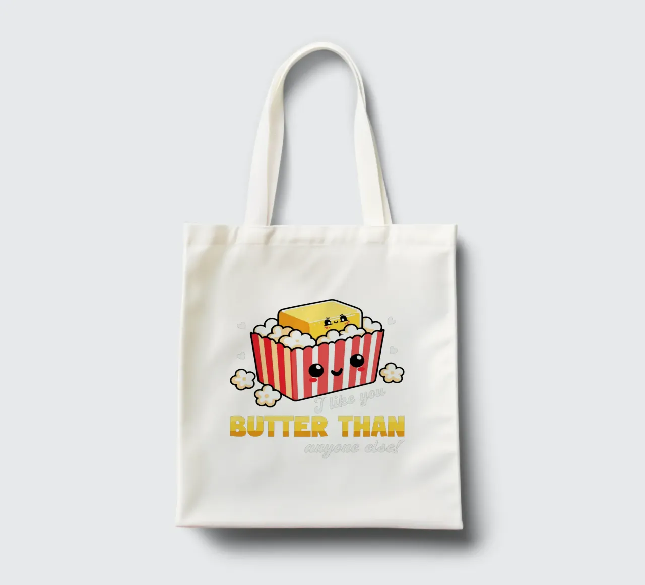 I like you butter than anyone else! tote bag de edsonramosart