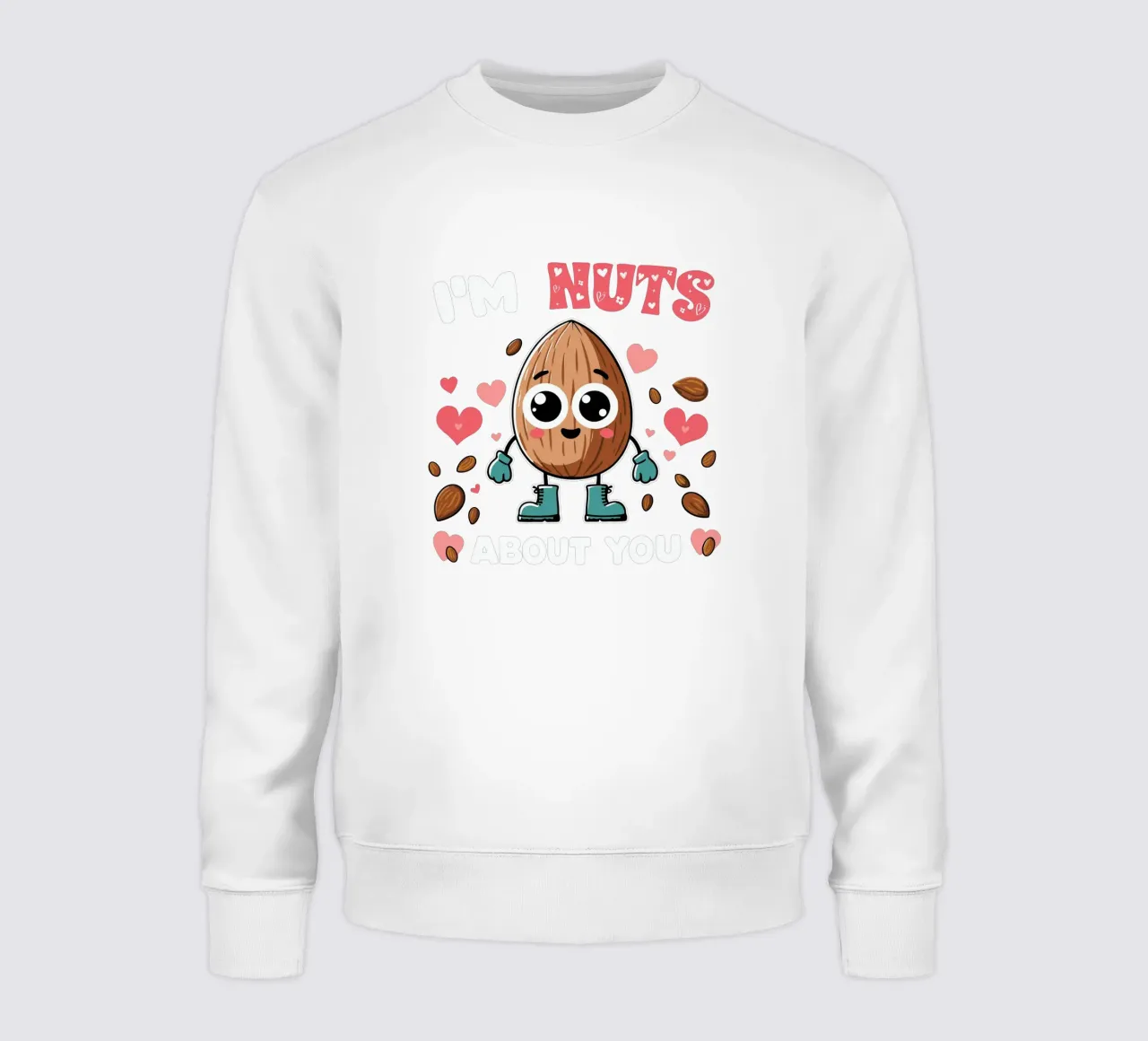 I'm nuts about you sweatshirt by edsonramosart