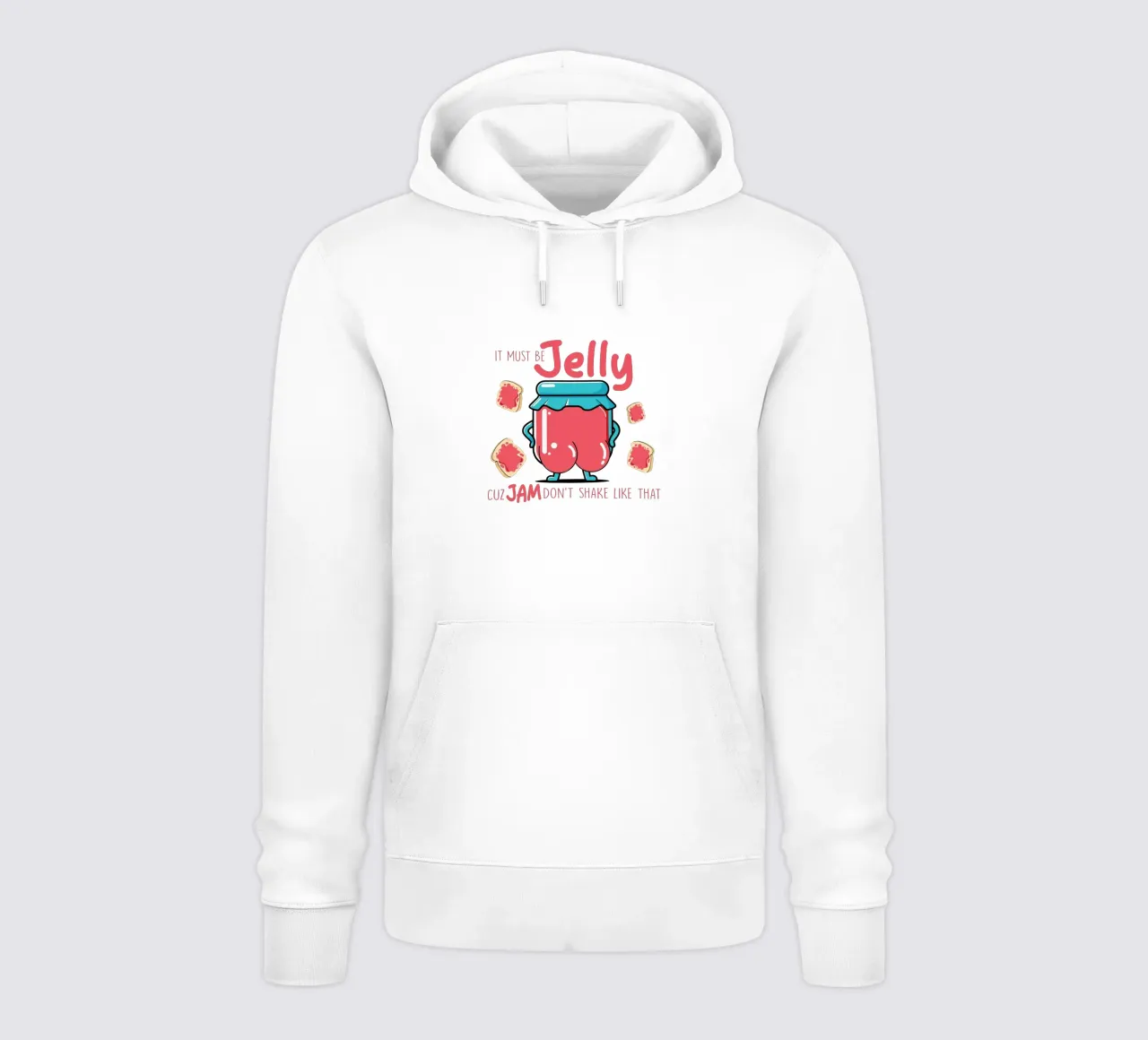 It must be jelly cuz jam don't shake like that felpa con cappuccio da edsonramosart