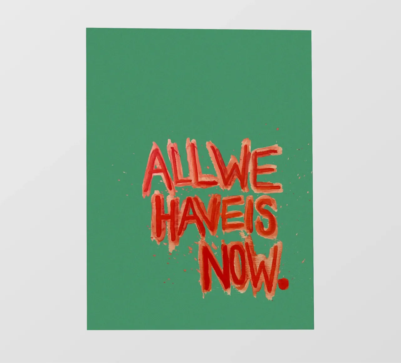 All we have is now pellicola backlit da thesoulhugclub