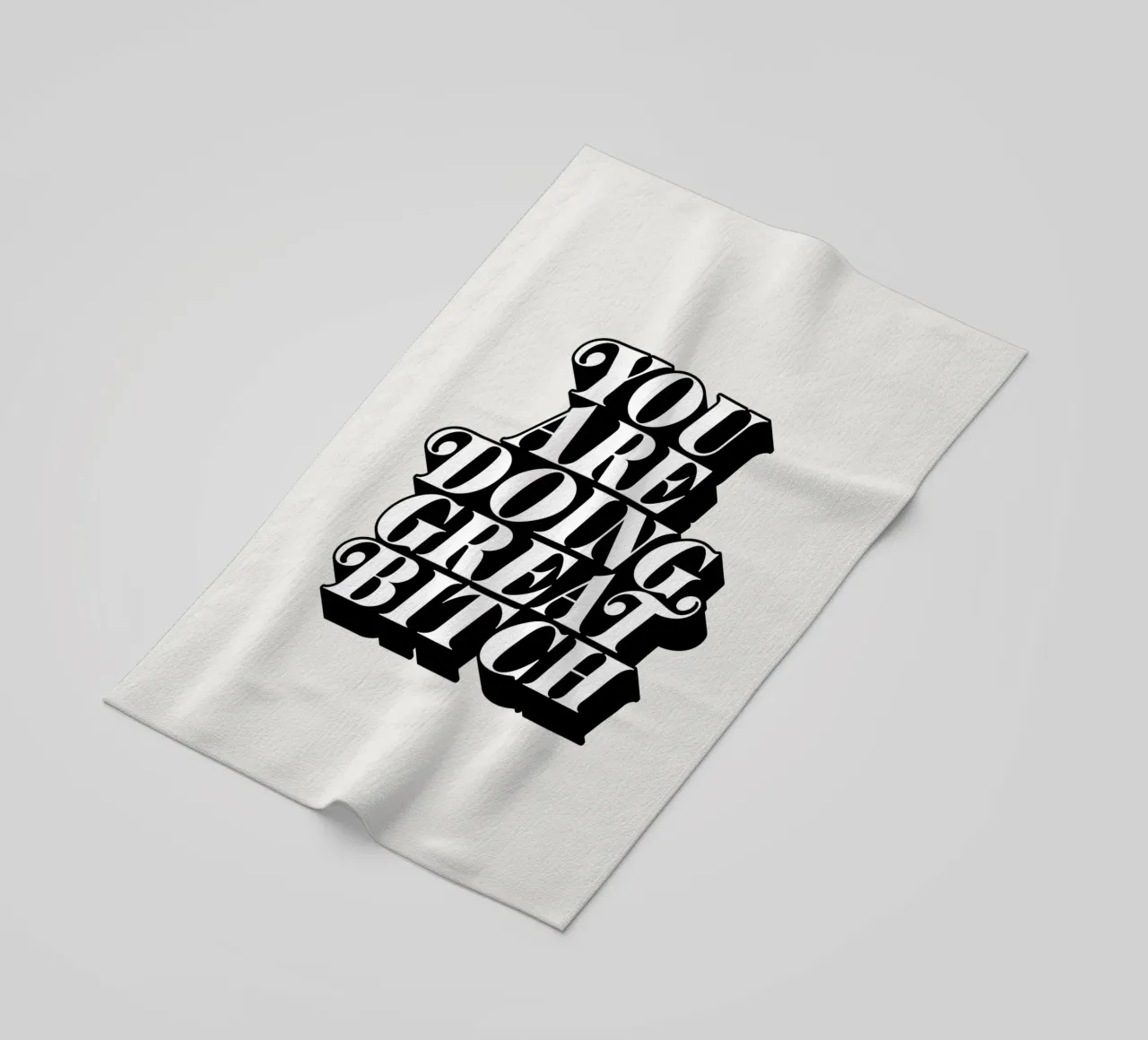 You Are Doing Great Bitch Tipografia di design telo mare da THE MOTIVATED TYPE