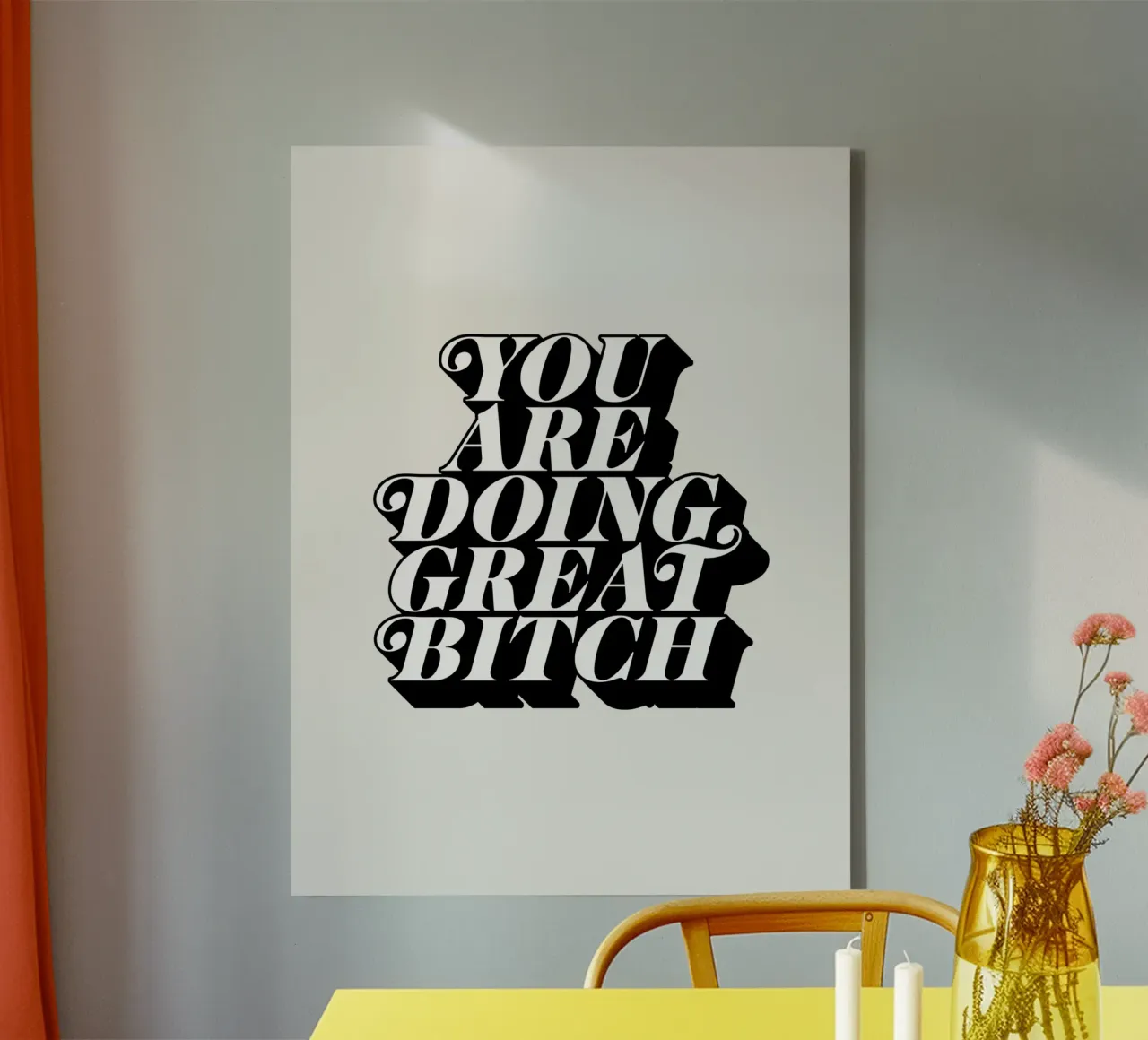 You Are Doing Great Bitch Typography Design canvas by THE MOTIVATED TYPE