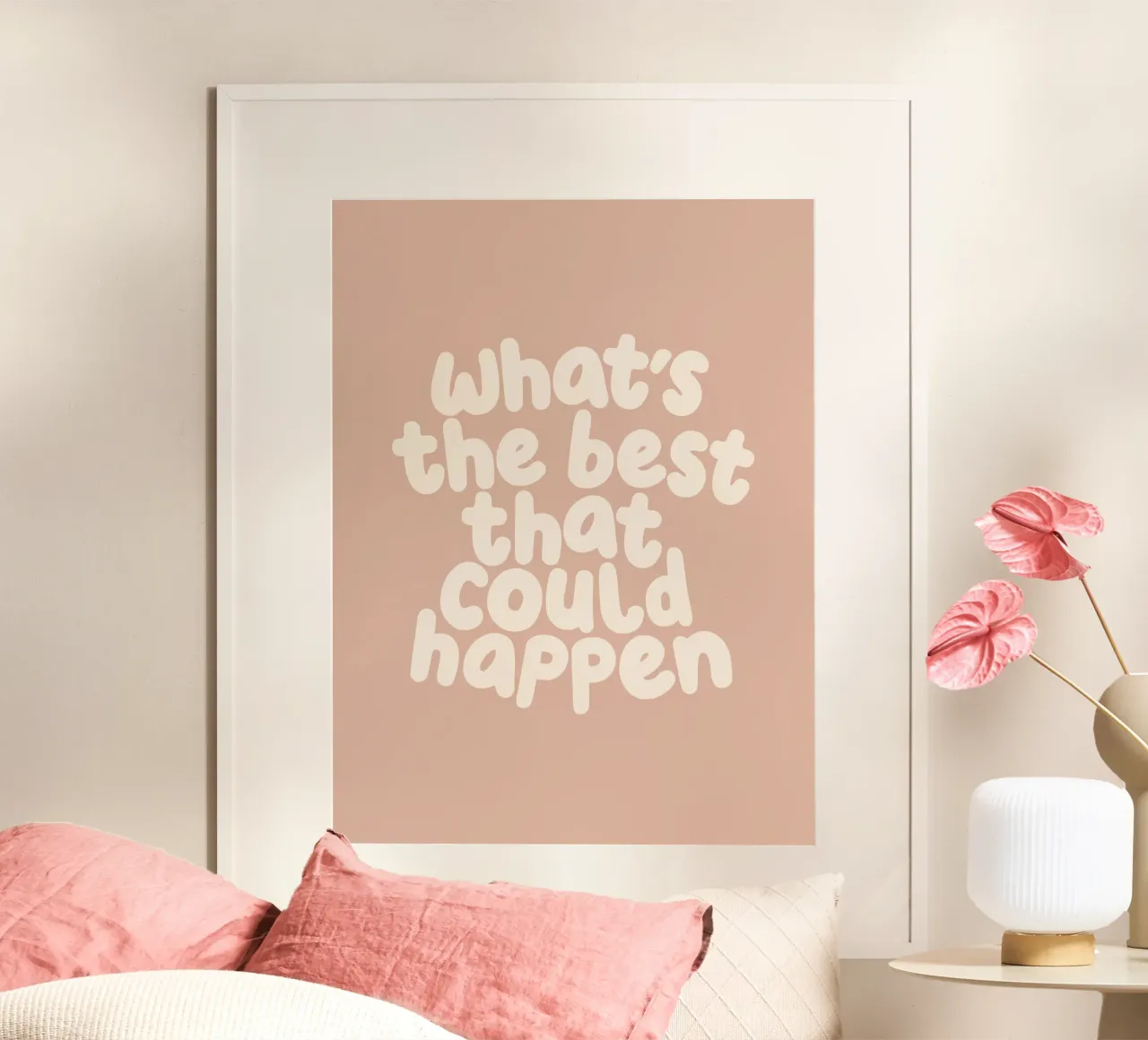 What's The Best That Could Happen Typography Print hahnemühle by THE MOTIVATED TYPE