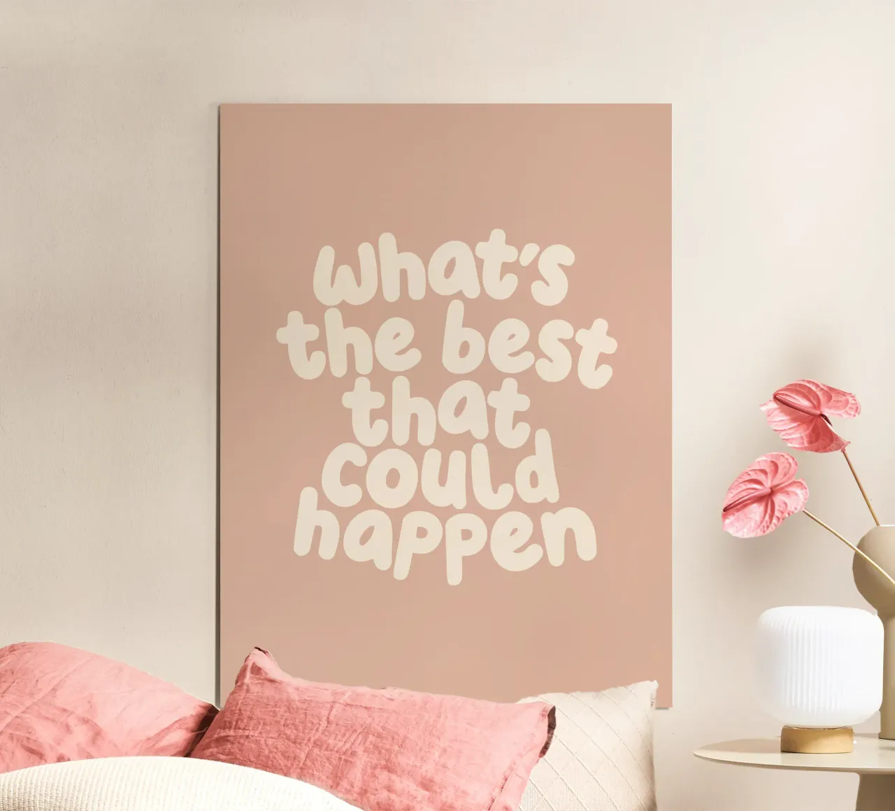 What's The Best That Could Happen Typography Print hahnemühle by THE MOTIVATED TYPE
