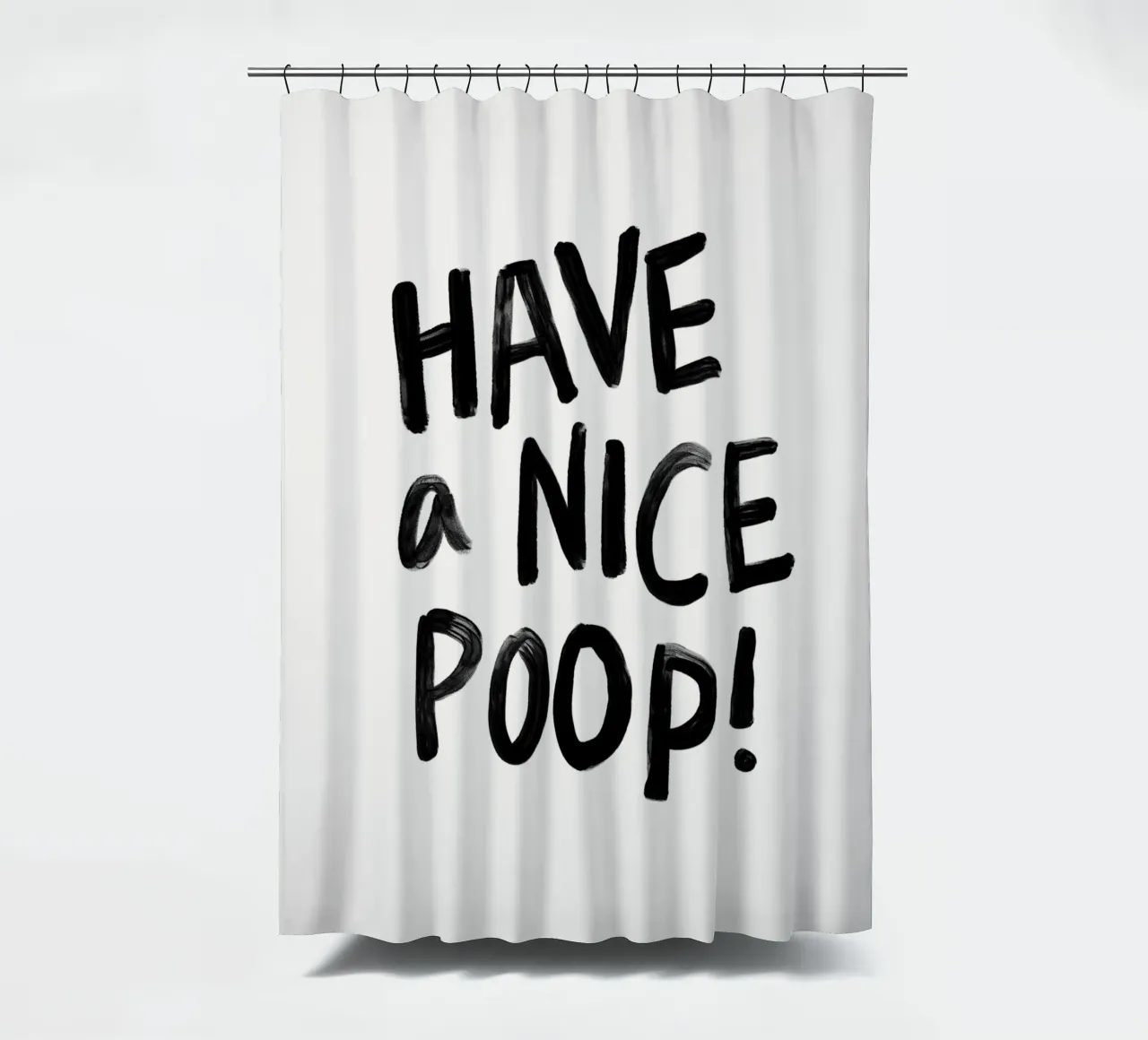 Have a Nice Poop Funny Typography Design tenda da doccia da THE MOTIVATED TYPE