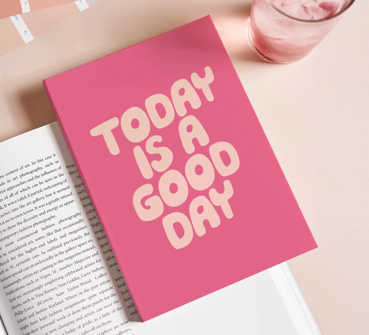 Today is a Good Day Optimistic Typography Design notebook by THE MOTIVATED TYPE