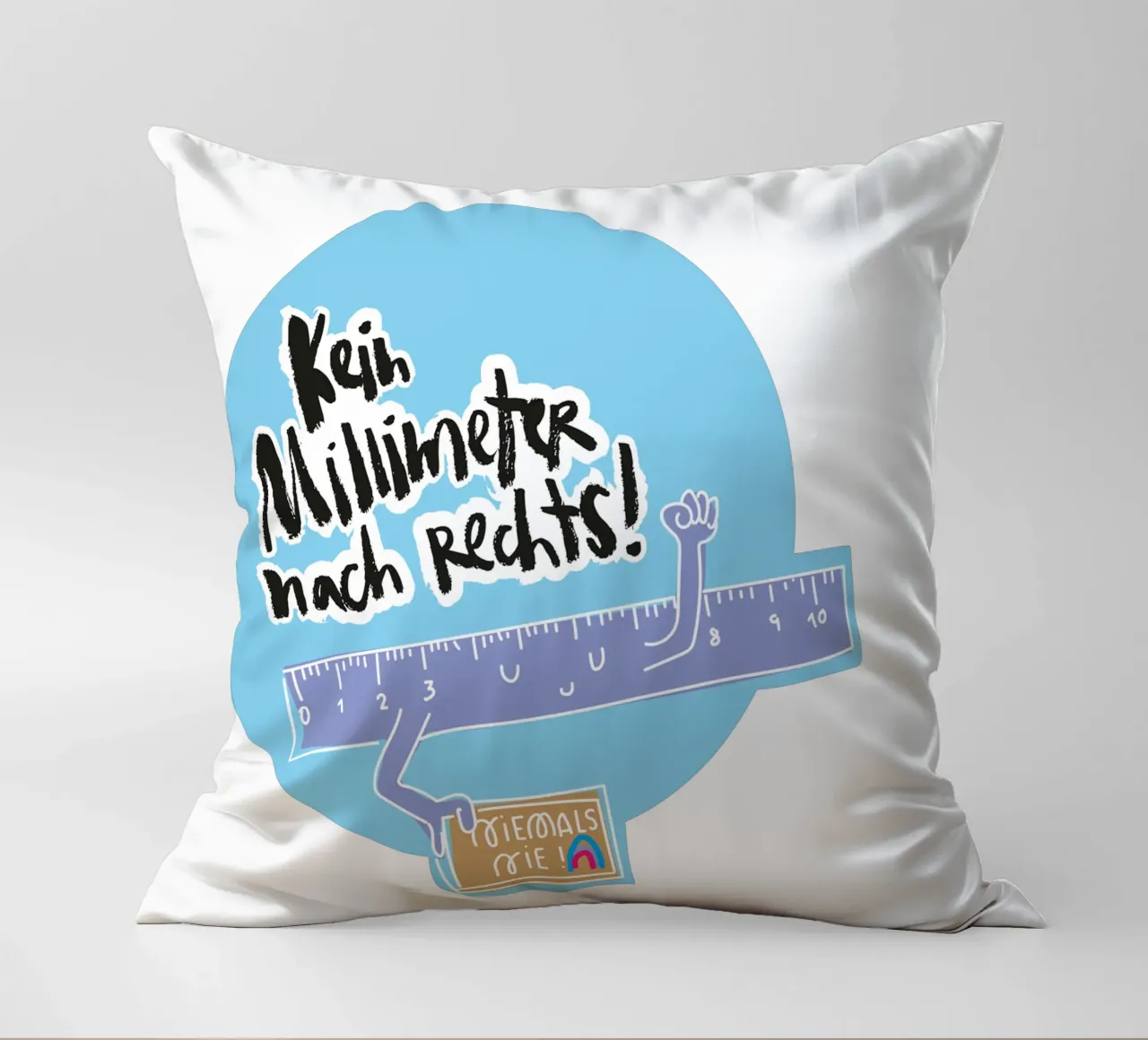 Kein Millimeter nach rechts cuscino da Brushmeetspaper