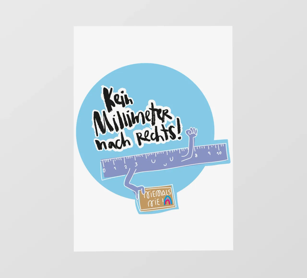 Kein Millimeter nach rechts telo in pvc da Brushmeetspaper