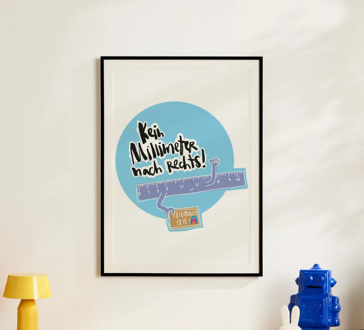 Kein Millimeter nach rechts poster con telaio in legno da Brushmeetspaper