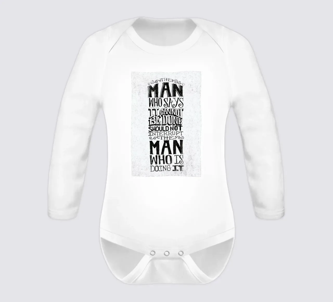 A man who says it cannot be done body neonato maniche lunghe da Matthew Taylor Wilson