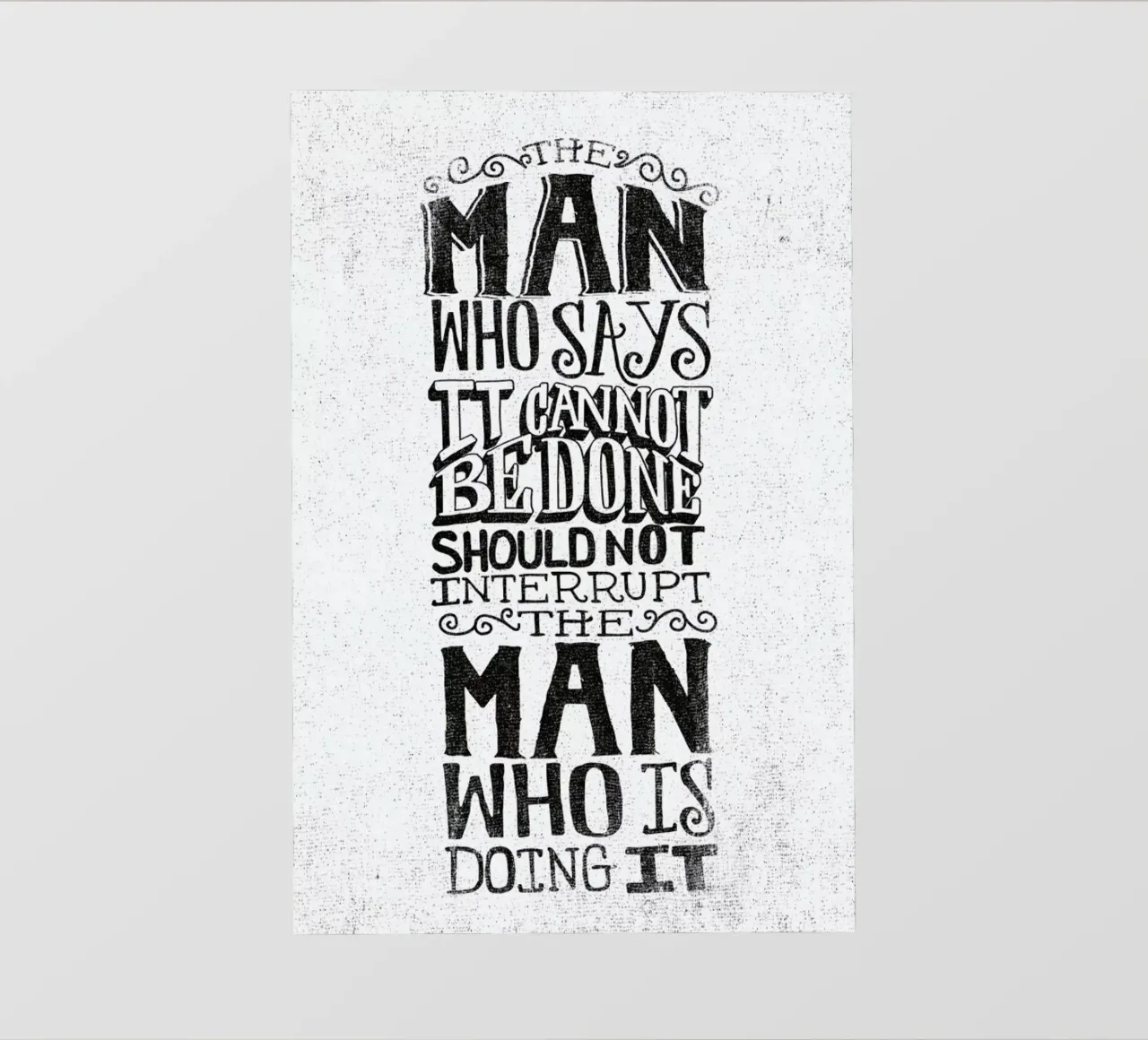 A man who says it cannot be done pellicola backlit da Matthew Taylor Wilson