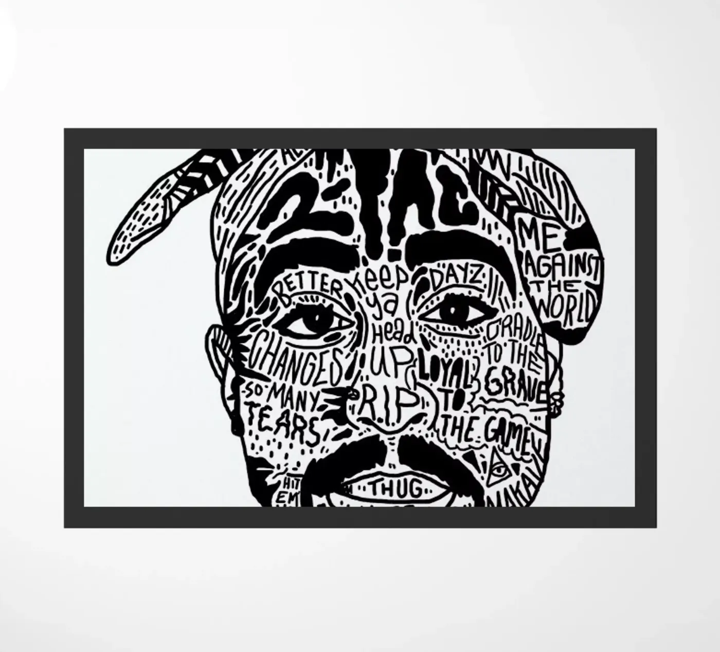 Tupac doormat by Nick Cocozza