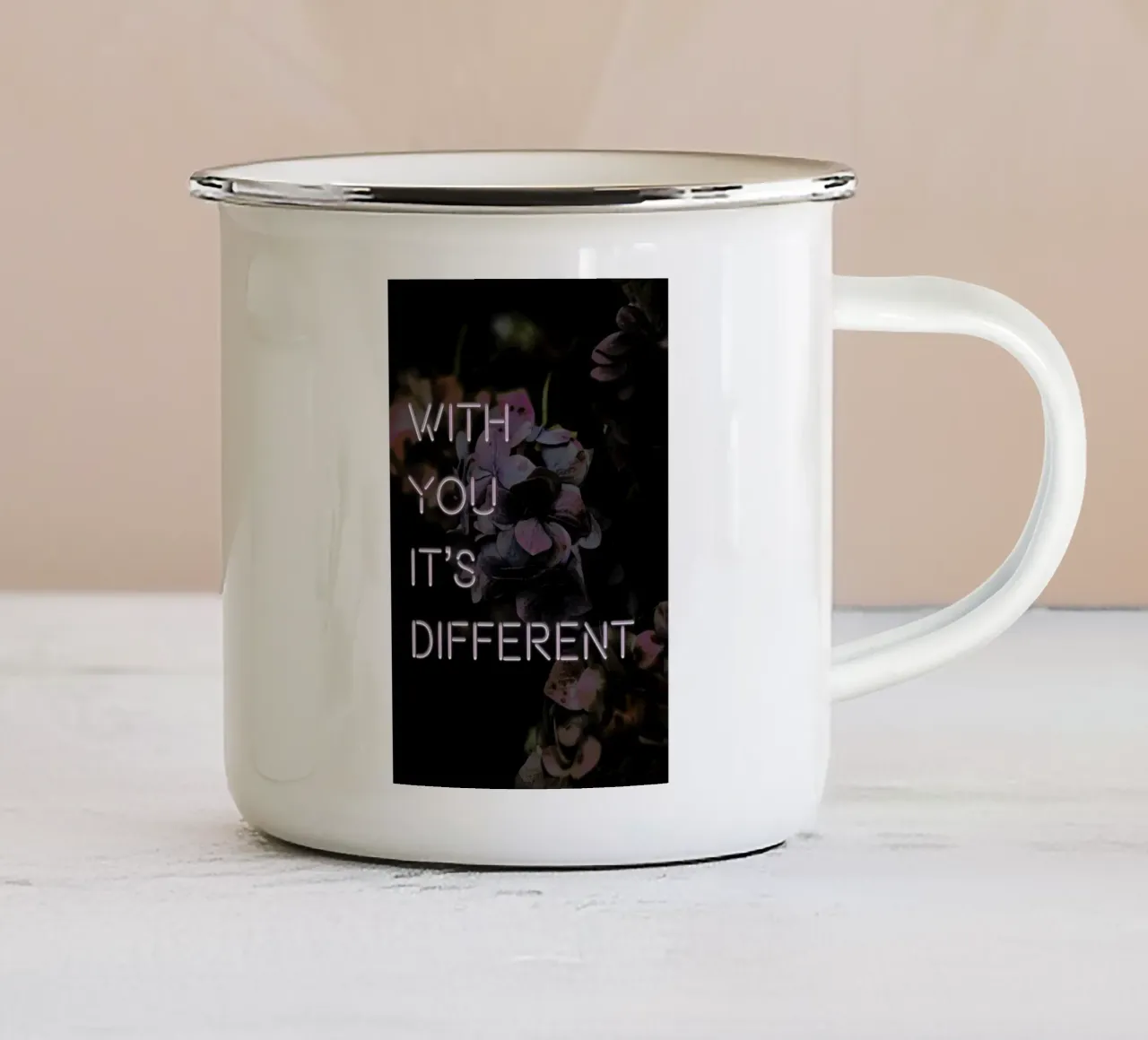 With you it's different Emaille Tasse von Oh Darling
