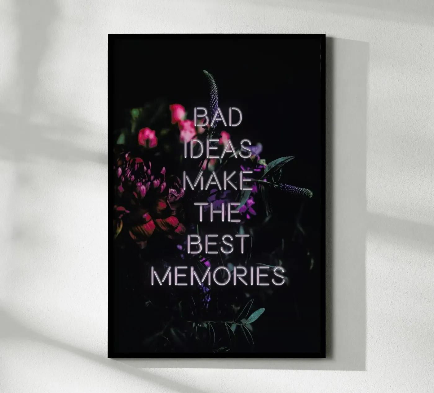Bad ideas make poster by Oh Darling