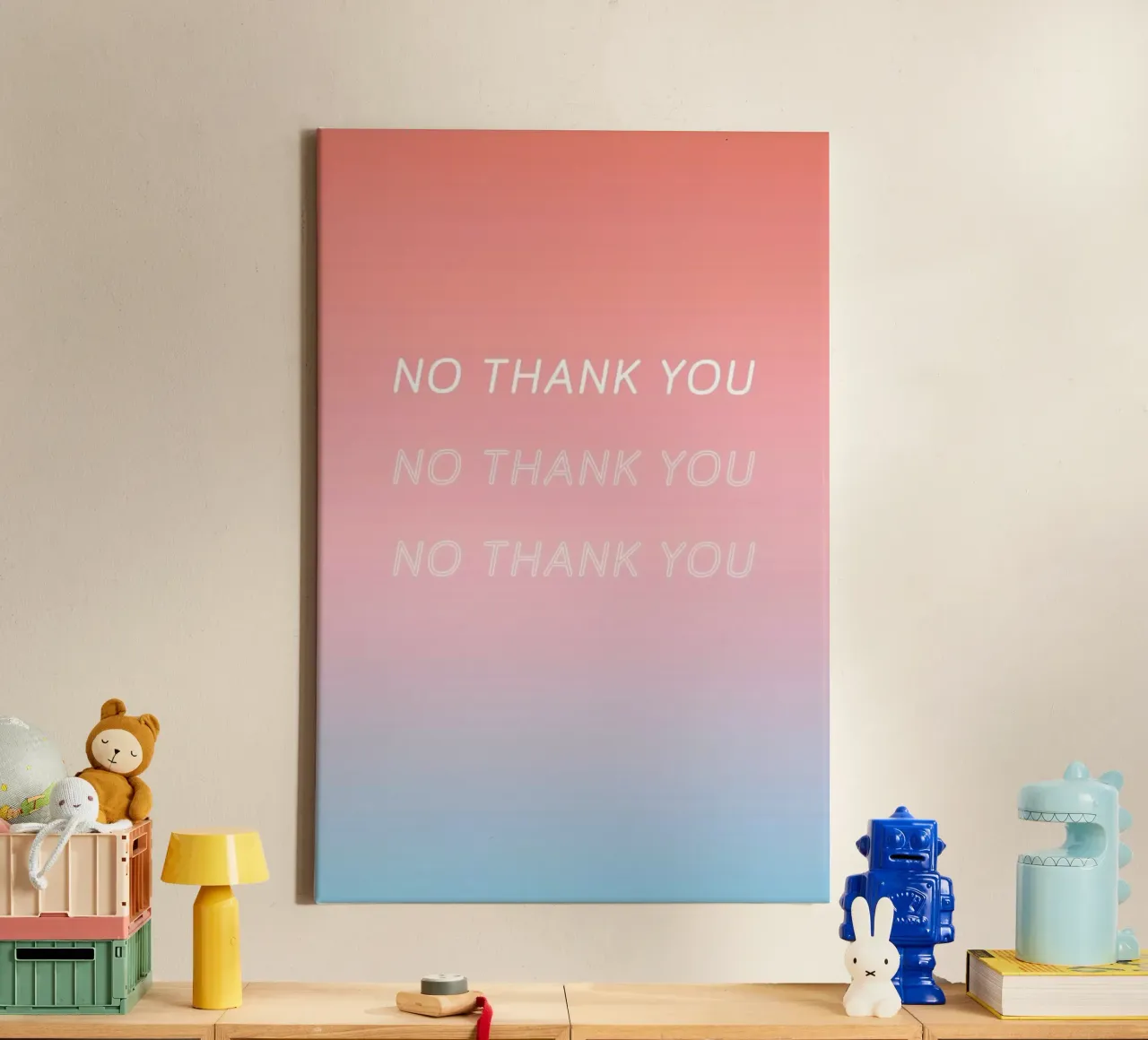 No Thank You canvas by Oh Darling