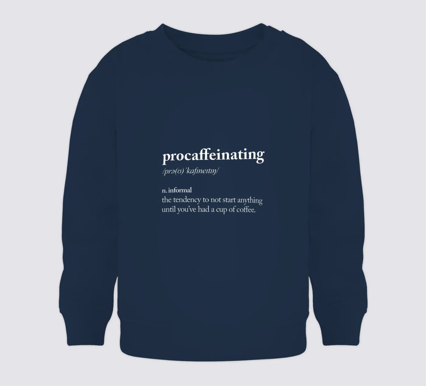 Procaffeinating sweat pour bébé de THE MOTIVATED TYPE