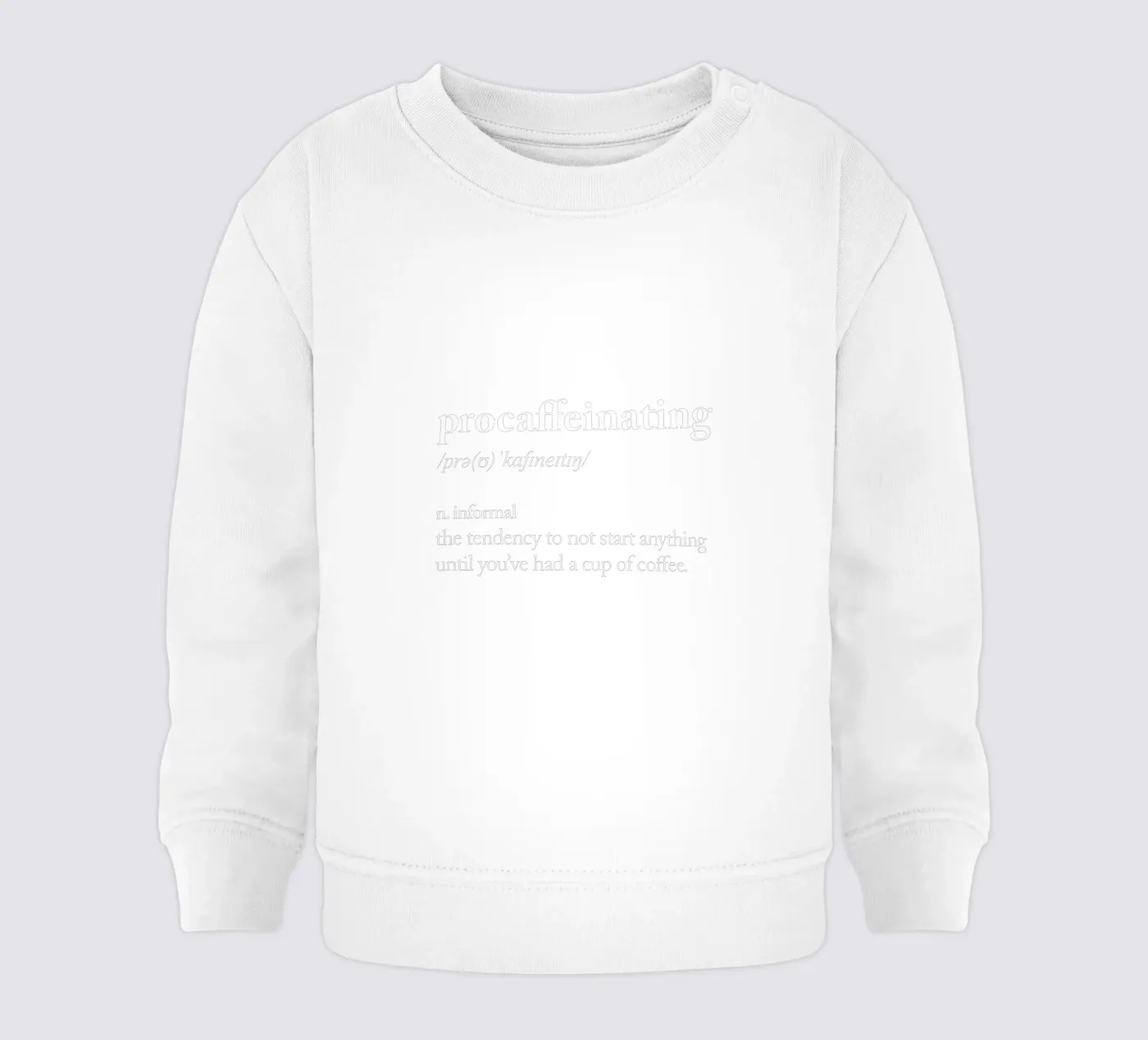 Procaffeinizzazione felpa neonato da THE MOTIVATED TYPE