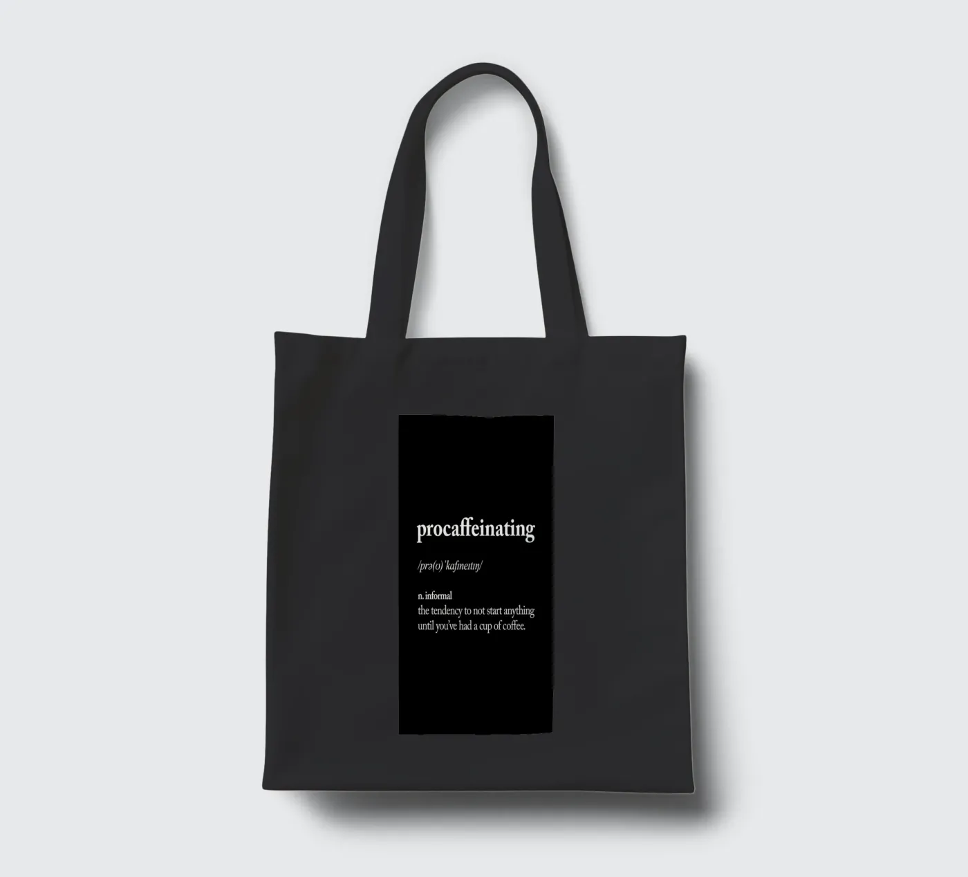 Procaffeinating tote bag by THE MOTIVATED TYPE