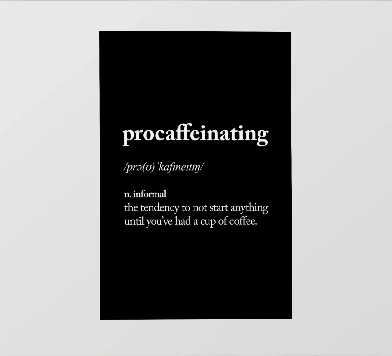 Procaffeinating pvc cover by THE MOTIVATED TYPE