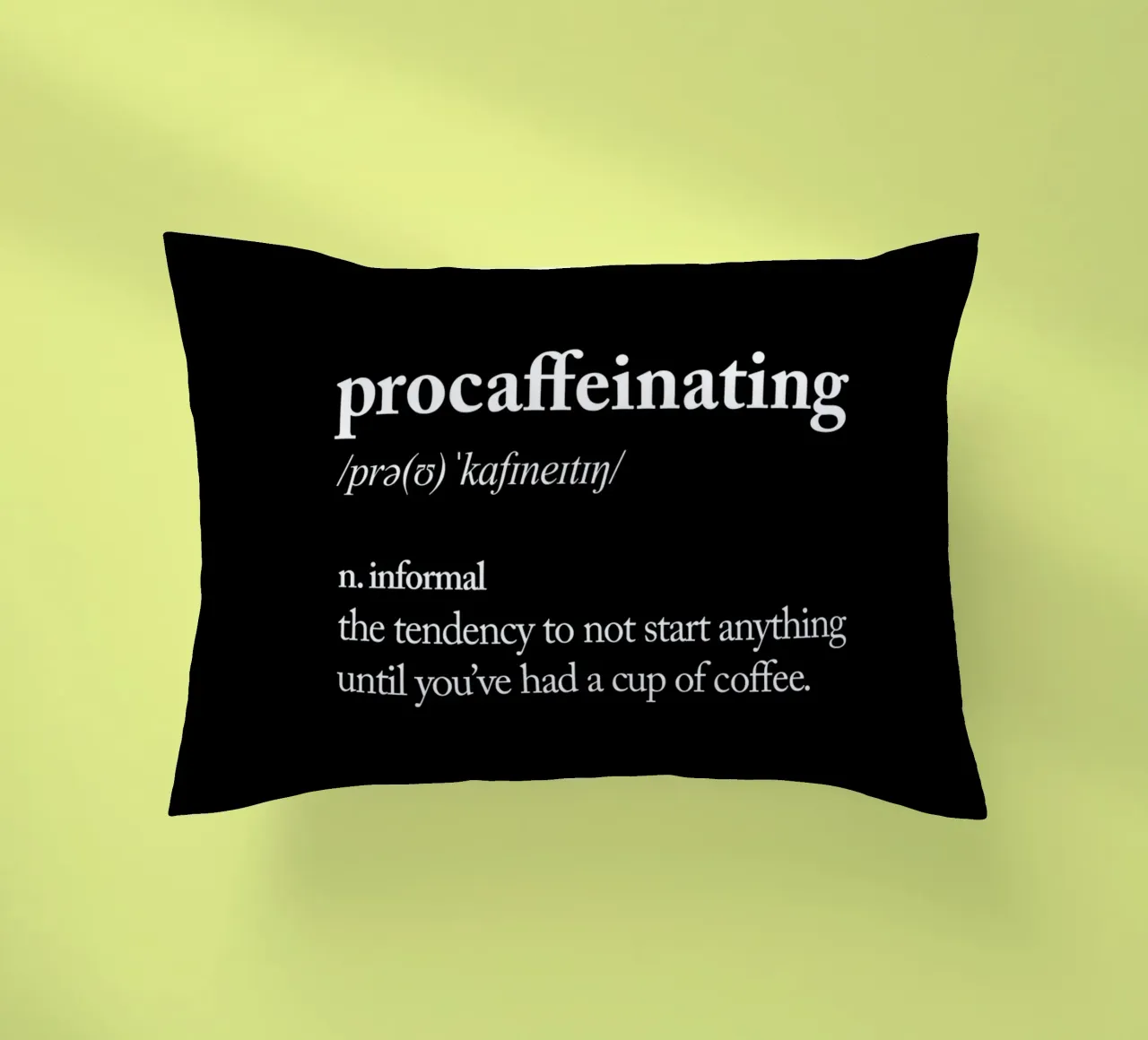 Procaffeinizzazione cuscino da THE MOTIVATED TYPE