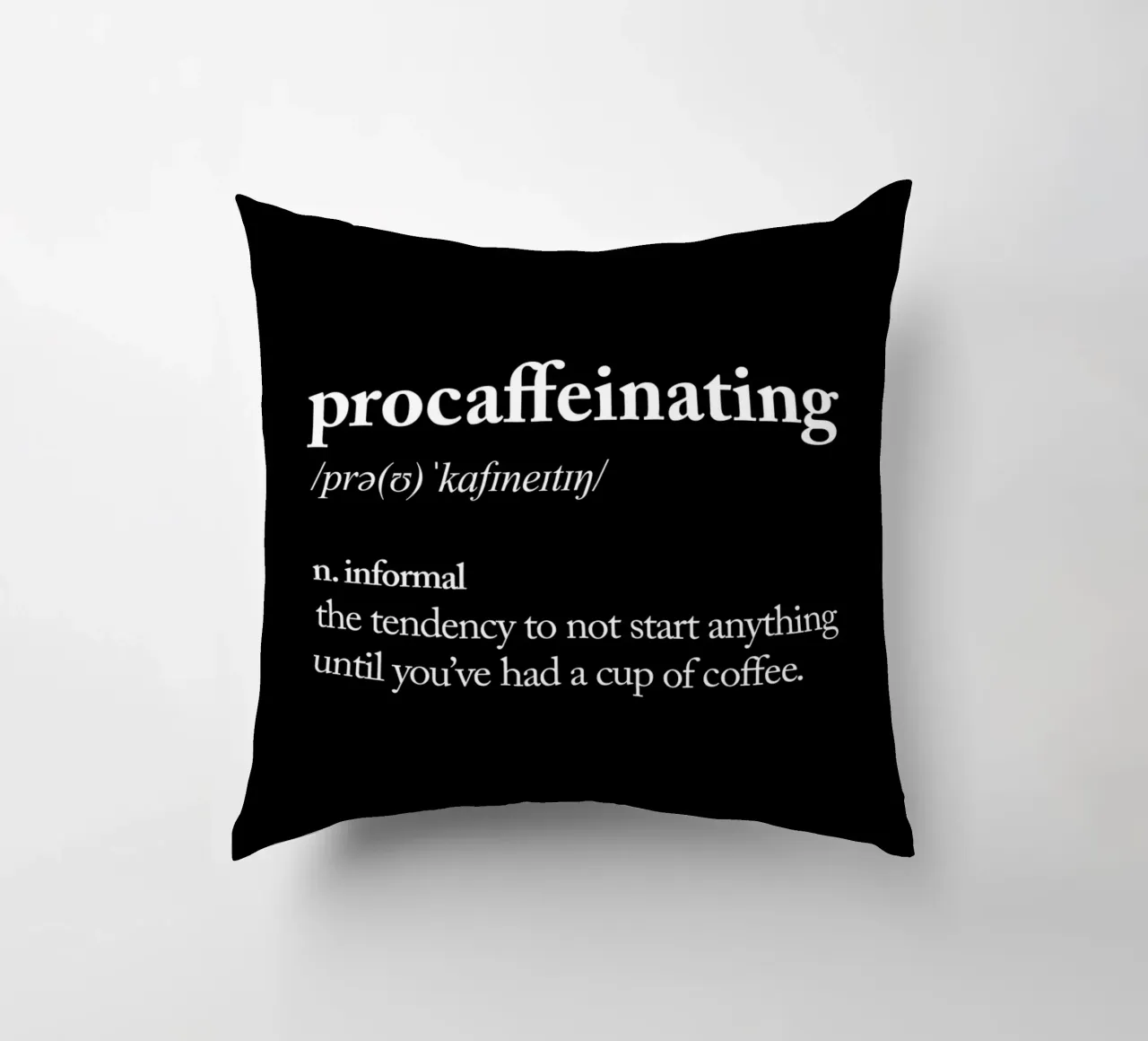Procaffeinizzazione cuscino da THE MOTIVATED TYPE