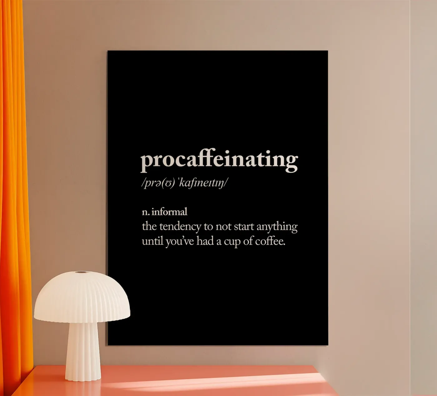 Procaffeinating poster da THE MOTIVATED TYPE