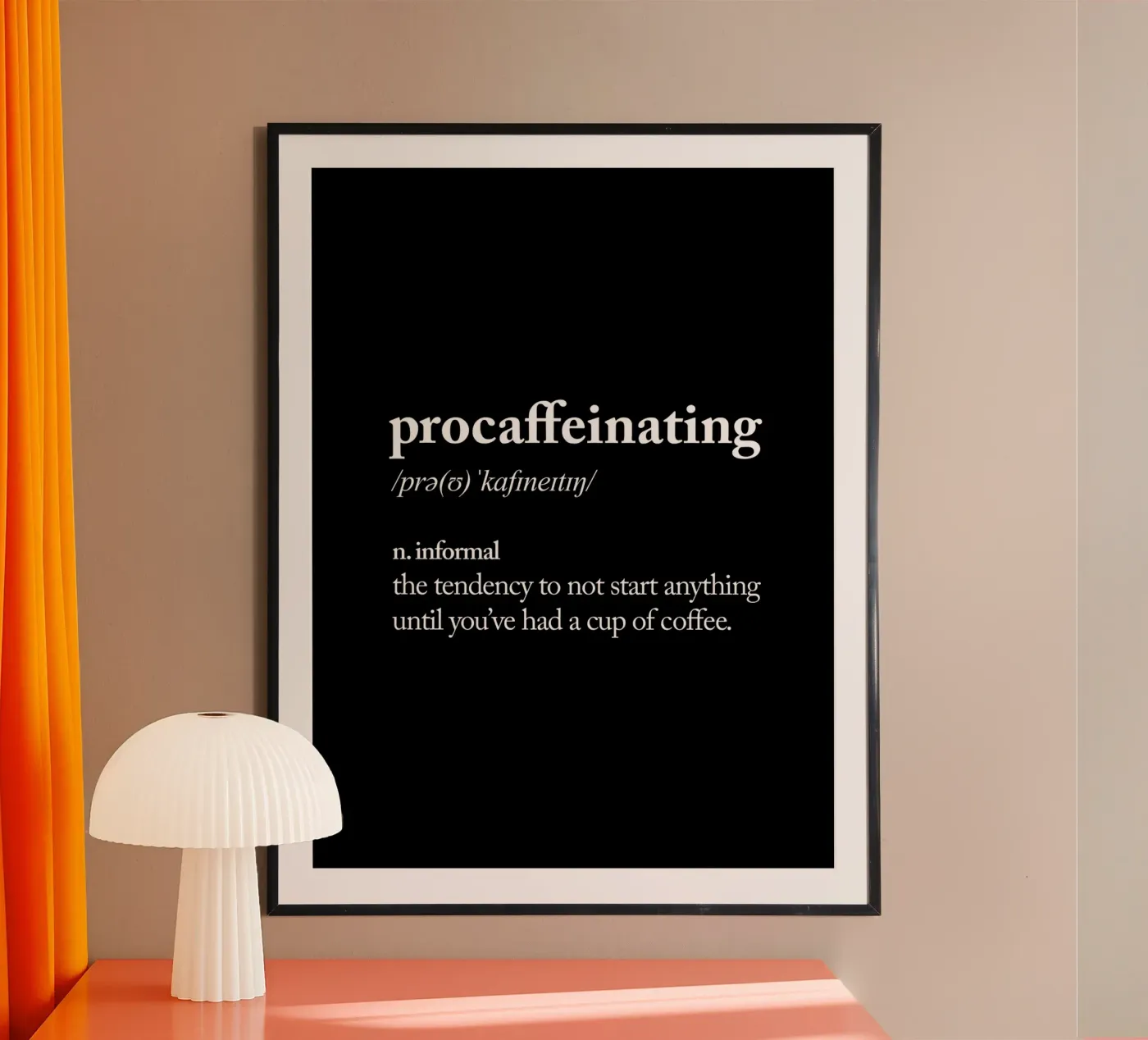 Procaffeinating poster da THE MOTIVATED TYPE