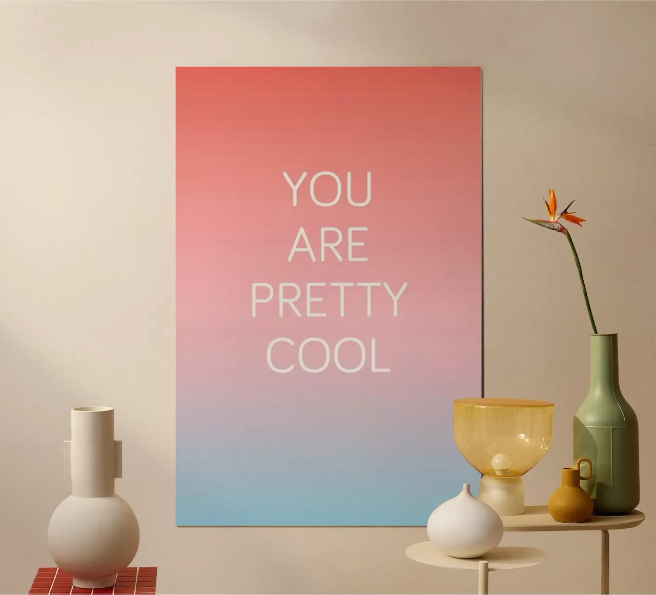 You Are Pretty Cool poster da Oh Darling