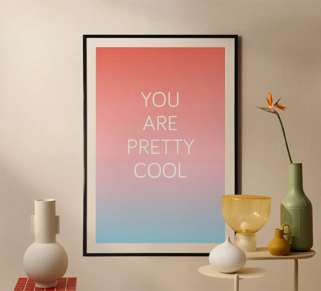 You Are Pretty Cool poster da Oh Darling