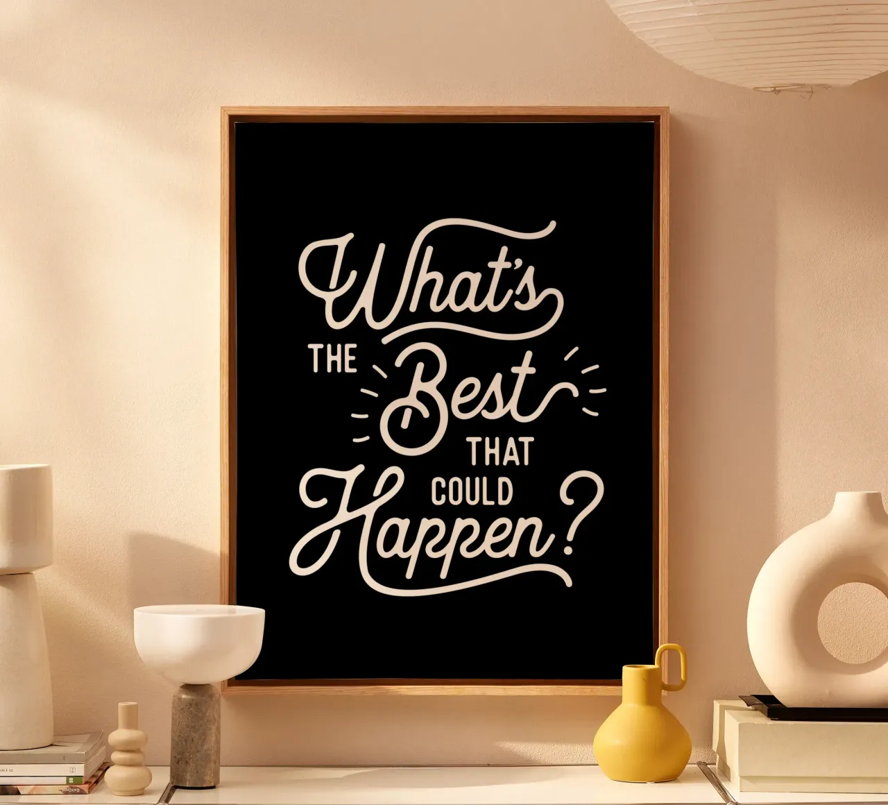 What's The Best That Could Happen in Black and White canvas with Floater frame by THE MOTIVATED TYPE