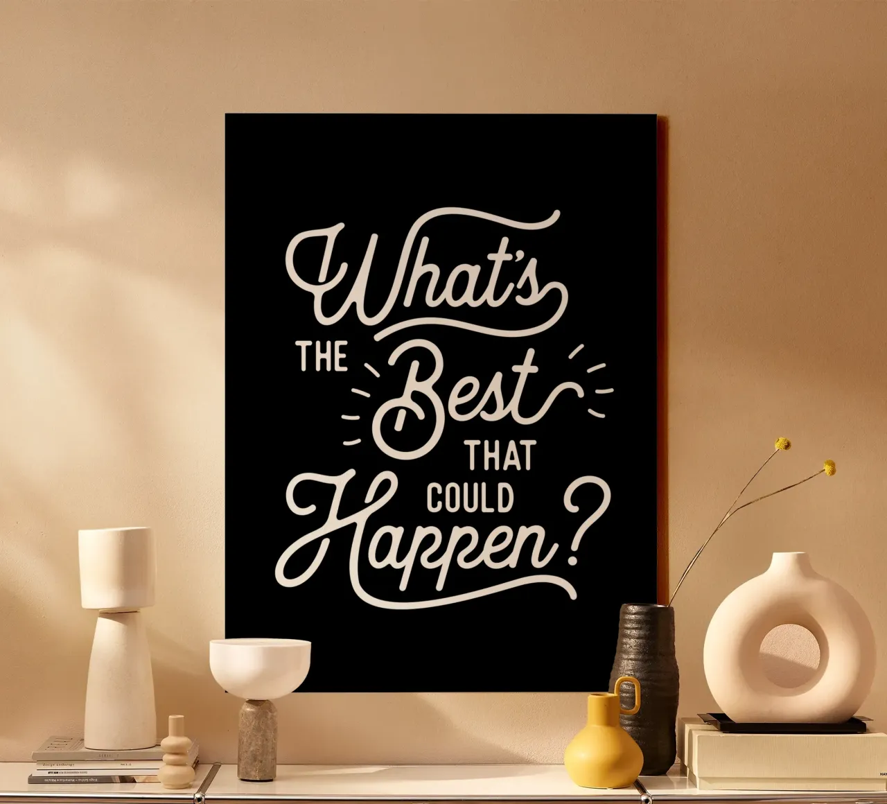 What's The Best That Could Happen in Black and White canvas with Floater frame by THE MOTIVATED TYPE