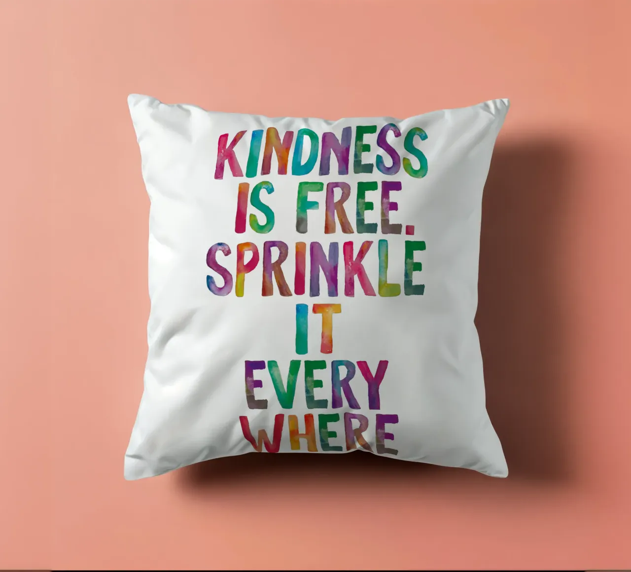 La gentilezza è gratuita, cospargetela ovunque Regenbogen Design cuscino da THE MOTIVATED TYPE
