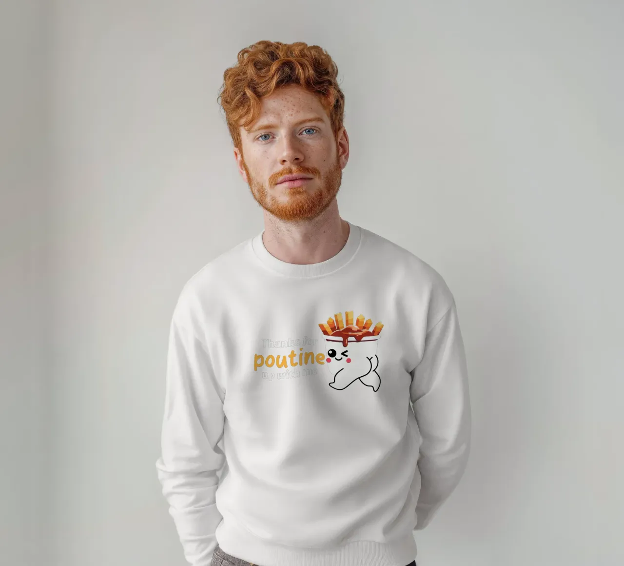 Thanks for poutine up with me felpa da edsonramosart