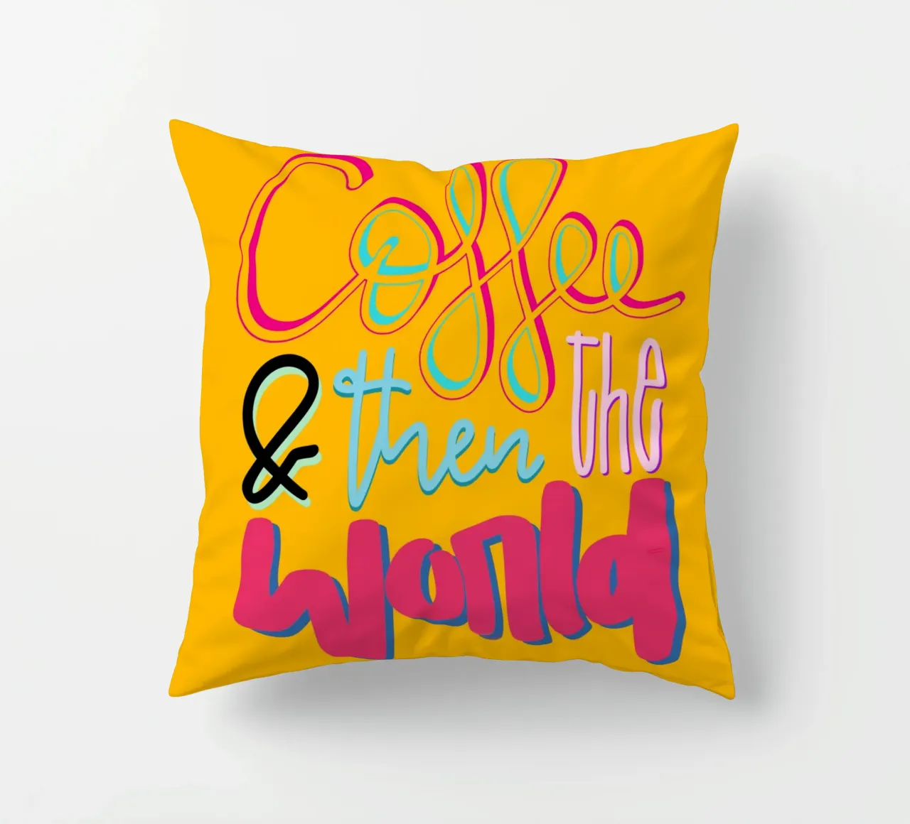 Coffee & then the world - yellow cuscino da LIMITED EDITION LETTERS